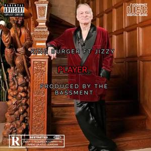 Player (feat. Jizzy) [Explicit]