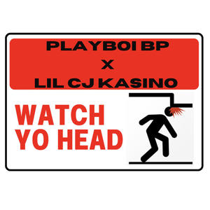 Watch Yo Head (feat. LilCj Kasino) [Explicit]