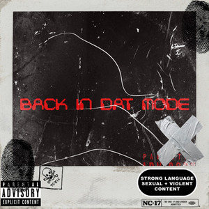 Back In Dat Mode (Explicit)