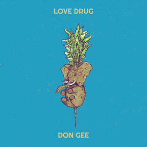 Love Drug (Explicit)