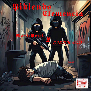 Pidiendo Clemencia (Explicit)