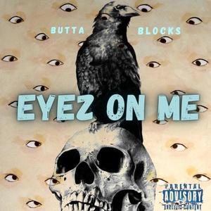 Eyez On Me (Explicit)