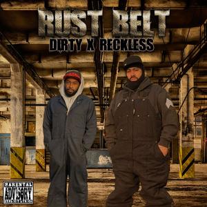 Rust Belt (Explicit)