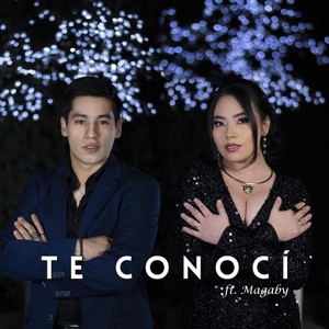 Te Conocí (feat. Magaby)