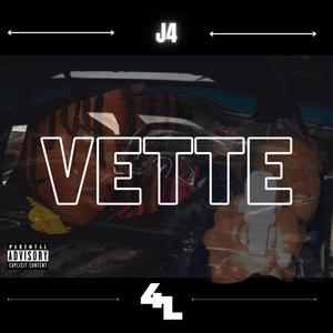 Vette (Explicit)