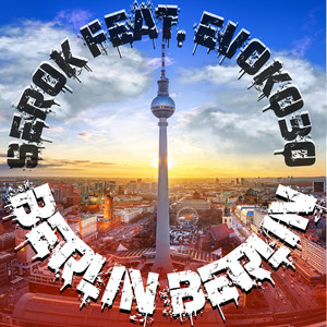 Berlin Berlin (Explicit)