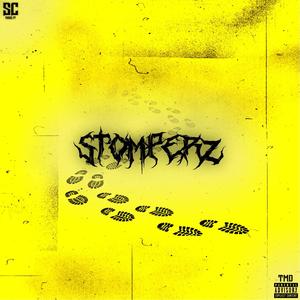 STOMPERZ (feat. Seasick Luchy) [Explicit]