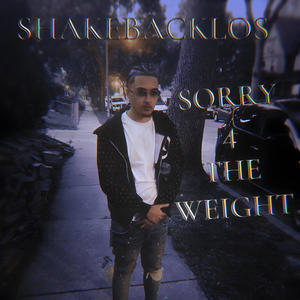 Sorry 4 The Weight (Explicit)