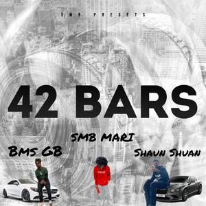 42 Bars (feat. Shaun Shaun & Bms GB) (Explicit)