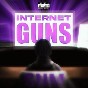 Internet Guns (Explicit)