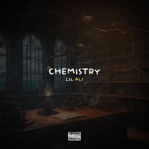 chemistry !! (Explicit)