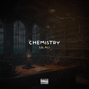 chemistry !! (Explicit)