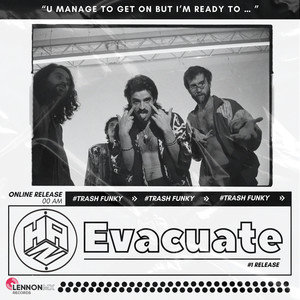 Evacuate