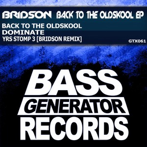 Back To The Oldskool (Original Mix)