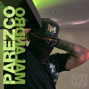 Parezco Malandro (Explicit)