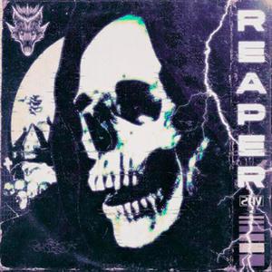 REAPER (feat. Hxtta) (Explicit)