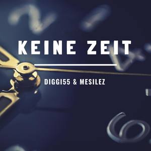 Keine Zeit (Explicit)