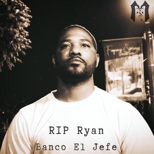 RIP Ryan (Explicit)