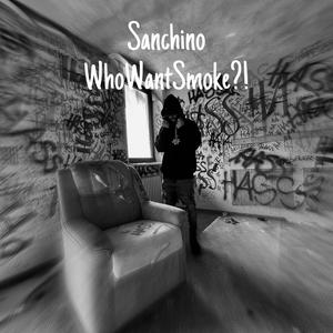 WhoWantSmoke?! (Explicit)