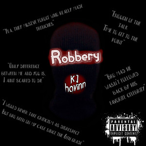 Robbery (Explicit)