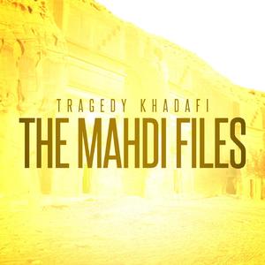 The Mahdi Files (Explicit)