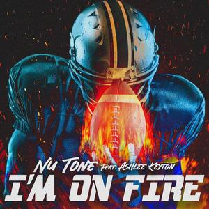 I'm On Fire (feat. Ashlee Keyton)