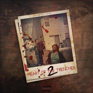 Heart Of The Trenches 2 (Explicit)