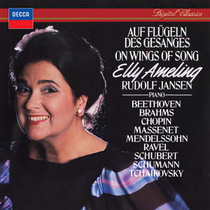 Auf Flügeln des Gesanges (Elly Ameling – The Philips Recitals, Vol. 23)