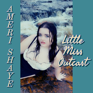 Little Miss Outcast