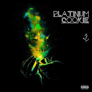 Platinum Cookie (Explicit)