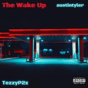 The Wake Up (Explicit)