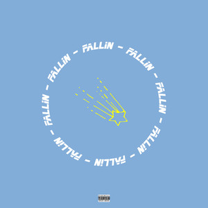 Fallin' (Explicit)