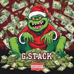 G STACK (feat. Gwistic) [Explicit]