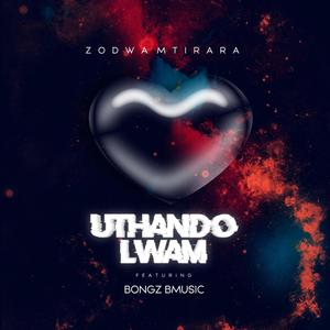 Uthando Lwam (feat. Bongz Bmusic)