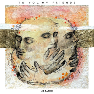 To You, My Friends (Explicit)