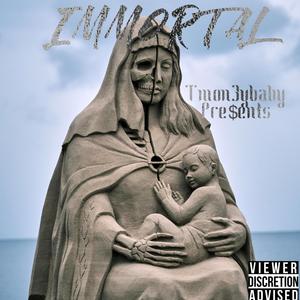 IMMORTAL (Explicit)