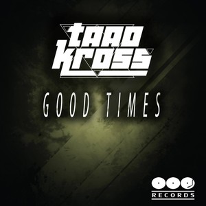 Good Times (Original Mix)