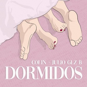 Dormidos (Explicit)