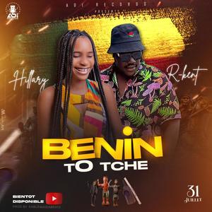 Benin To Tche (feat. Hillary)