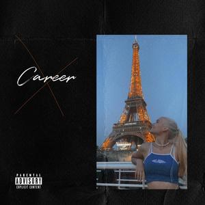 Career (Explicit)