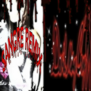 Sangre (Remix|Explicit)