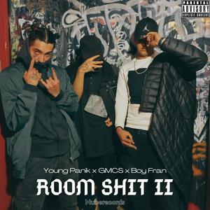 ROOM **** 2 (feat. GMCS & BoyFran) [Explicit]