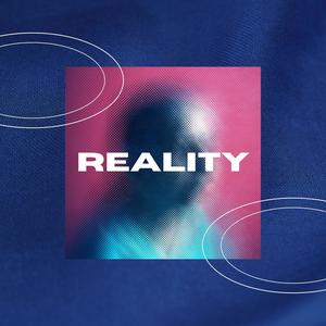 Reality (Explicit)