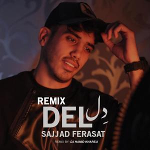 Del (Dj Hamid Khareji Remix)