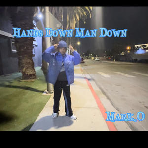 Hands Down Man Down (Explicit)