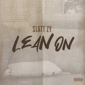 Lean On (Explicit)