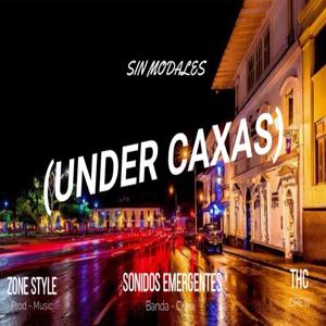 Sin Modales (feat. Alexander Muños, Zeta & ShayaMc) [Explicit]