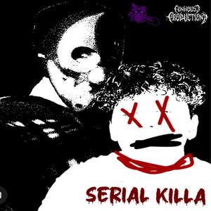 SERIAL KILLA: DA BEGINNING (Explicit)