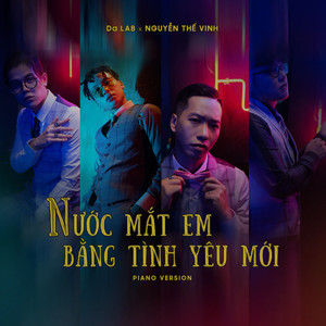 Nước Mắt Em Lau Bằng Tình Yêu Mới (Piano Version)