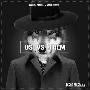 Us vs Them (Original Mix)